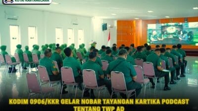 Kodim 0906/Kkr Gelar Nobar Tayangan Kartika Podcast Tentang TWP AD