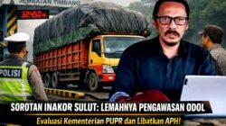 Sorotan INAKOR Sulut: Lemahnya Pengawasan ODOL, Dorong Evaluasi Kementerian PUPR dan Libatkan APH
