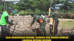 Jaga Kebersihan Makam, Babinsa dan Warga Kompak Lakukan Gotong Royong