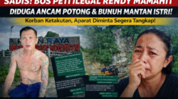 SADIS! Bos PETI Ilegal Rendy Mamahit Diduga Ancam Potong & Bunuh Mantan Istri — Korban Trauma, Aparat Diminta Bertindak Cepat