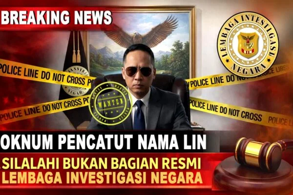 DPP LIN Tegaskan D. Silalahi Bukan Bagian Resmi, Siap Tempuh Jalur Hukum Jika Ada Pencatutan Nama Lembaga