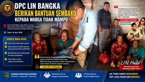 DPC LIN Bangka Salurkan Bantuan Sembako untuk Lansia Tak Mampu, Ketum DPP LIN Beri Apresiasi Tinggi