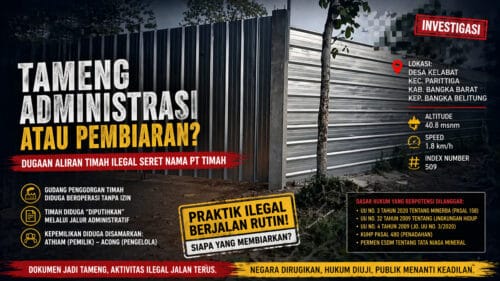 Tameng Administrasi atau Pembiaran? Dugaan Aliran Timah Ilegal Seret Nama PT Timah