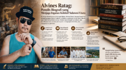 Alvines Ratag: Penulis Biografi yang Menjaga Ingatan Kolektif Sulawesi Utara