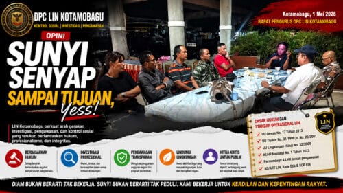 LIN Kotamobagu Perkuat Arah Gerakan: Investigasi, Pengawasan, dan Kontrol Sosial yang Terukur