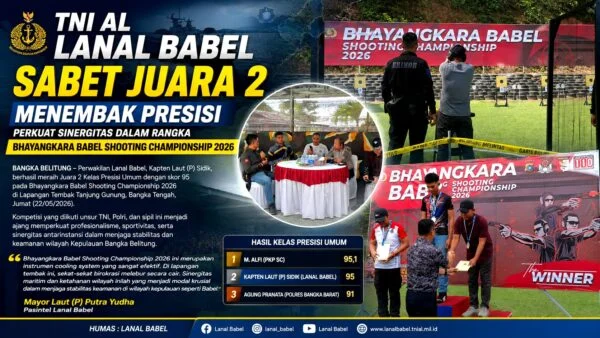 Pangkalan TNI Angkatan Laut Bangka Belitung Raih Juara 2 Menembak Presisi di Bhayangkara Babel Shooting Championship 2026
