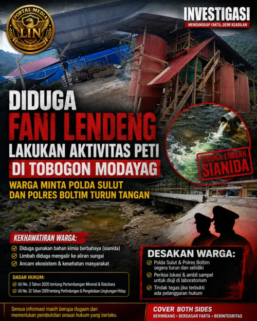 Diduga Fani Lendeng Lakukan Aktivitas PETI di Tobogon Modayag, Warga Desak Aparat Selidiki Dugaan Penggunaan Sianida