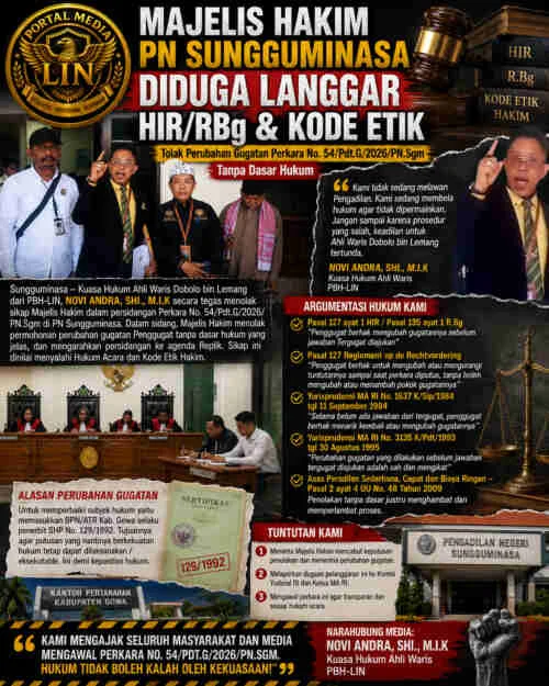 Kuasa Hukum PBH-LIN Soroti Penolakan Perubahan Gugatan di PN Sungguminasa, Siap Tempuh Jalur Komisi Yudisial