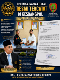 DPD LIN Kalimantan Tengah Resmi Tercatat di Kesbangpol, Eman Supriadi: “Terima Kasih, Walaupun 1 Bulan 1 Minggu”