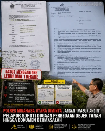 Kasus Menggantung Lebih dari Satu Dekade, Polres Minahasa Utara Diminta Tuntaskan Dugaan Pemalsuan Dokumen dan Sengketa Lahan
