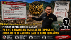 Plang Larangan ESDM Bakal Dipasang di Lokasi Tambang Kotabunan, Dugaan PETI yang Dikaitkan dengan Rahman Salehe Kembali Disorot
