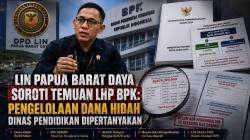 LIN Papua Barat Daya Soroti Temuan LHP BPK: Pengelolaan Dana Hibah Dinas Pendidikan Dipertanyakan