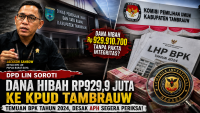 DPD LIN Soroti Pengelolaan Dana Hibah Rp929,9 Juta ke KPUD Tambrauw, Desak APH Tindak Lanjuti Temuan BPK