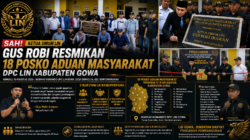 Sah! Ketua Umum LIN Gus Robi Resmikan 18 Posko Aduan Masyarakat DPC Kabupaten Gowa