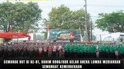Semarak HUT RI ke-81, Kodim 0906/Kkr Gelar Aneka Lomba Meriahkan Semangat Kemerdekaan