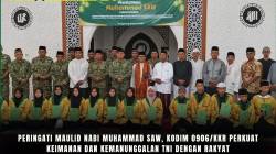 Peringati Maulid Nabi Muhammad SAW, Kodim 0906/Kkr Perkuat Keimanan dan Kemanunggalan TNI Dengan Rakyat