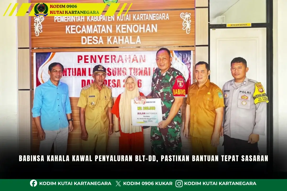 Babinsa Kahala Kawal Penyaluran BLT-DD, Pastikan Bantuan Tepat Sasaran