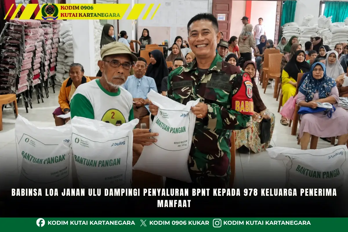 Babinsa Loa Janan Ulu Dampingi Penyaluran BPNT kepada 978 Keluarga Penerima Manfaat